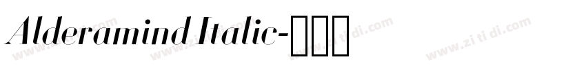 Alderamind Italic字体转换 Alderamind Italic字体转换